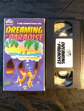 Dreaming Of Paradise [vhs] Very Rare Animated Feature Just For Kids Look