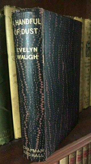 A Handful Of Dust Evelyn Waugh Rare 1934 First Edition First Issue