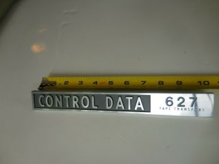 Rare Control Data Metal Name Plate Marquee Emblem 627 Tape Transport