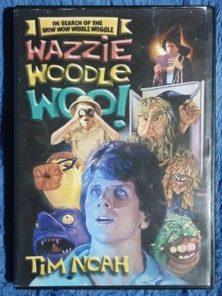 Rare Dvd In Search Of The Wow Wow Wibble Woggle Wazzie Woodle Woo Tim Noah Oop