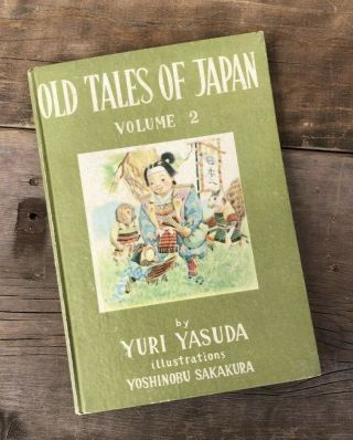 Antique Vintage Old Tales Of Japan Vol 2 By Yuri Yasuda Book