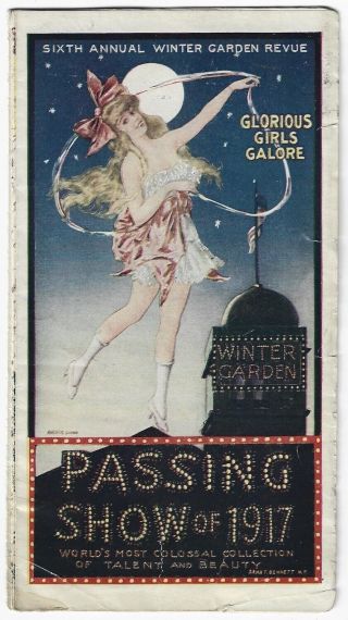 Rare Antique Passing Show 1917 Winter Garden Showgirls Brochure Archie Gunn Art