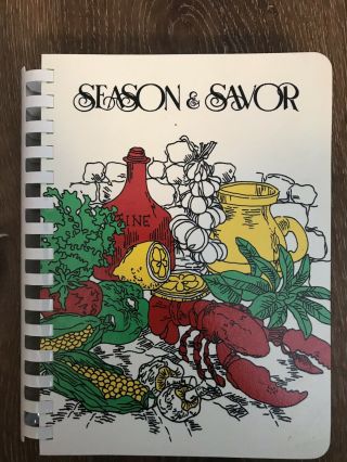 Vintage Rockford Woman’s Club Season & Savor 1983 Illinois Cookbook Recipes Rare