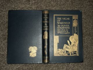 The Vicar Of Wakefield By Oliver Goldmith Antique Hardback Book 1896