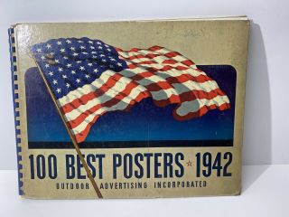 Rare Vintage 1942 Book Titled " 100 Best Posters 1942 " Outdoor Advertising Art