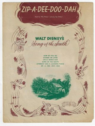 Walt Disney Sheet Music Zip - A - Dee - Doo - Dah From Song Of The South Black Americana