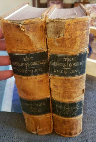 Antique 1864 2 Vol.  Book Set The American Conflict,  H.  Greeley,  Civil War,  Rare