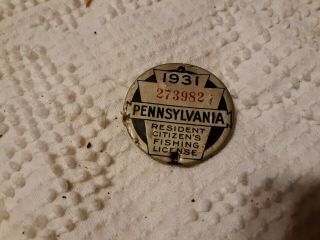 Vintage 1931 Pennsylvania Pa Fishing License Button
