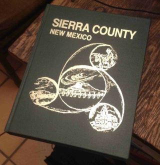 History Of Sierra County Mexico 1995 Rare Us Look