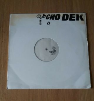 Primal Scream - Echo Dek (pre - Release) Vinyl Lp Extremely Rare