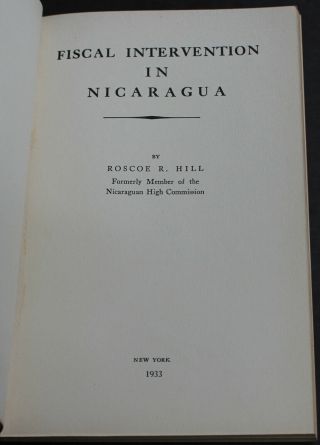 Rare Antique Old Book United States Fiscal Intervention In Nicaragua 1933 Scarce 3