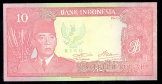 Indonesia 10 Rupiah President Soekarno Riau 1960 Aunc,  Rare Low S/n