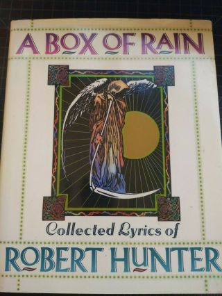 A Box Of Rain Lyrics 1965 - 1993 By Robert Hunter Grateful Dead Rare