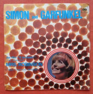 Simon&garfunkel - Mrs.  Robinson/scarborough Fair Rare Italy 7  Ps 1968 Unique Cover