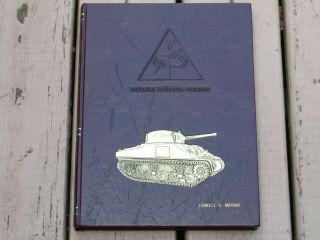 The Lucky Seventh Seventh Armored Division Association - Rare Book - Soldier Id
