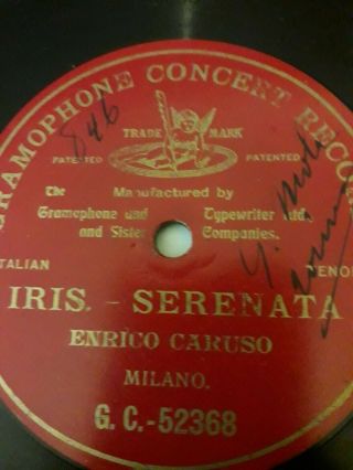 Enrico Caruso " Iris Serenata " 10 " 78 Extremely Rare G & T Label
