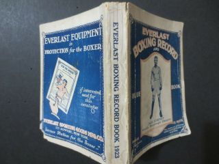 " Very Rare 1923 Everlast Boxing Record Book " - 416 Pages - " 97 Years Old " - Cond.
