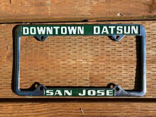 Rare Vtg Downtown Datsun San Jose California Dealership License Plate Frame