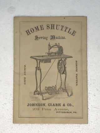 Home Shuttle Sewing Machine Advertisement Johnson Clark Co Penn Ave Pittsburgh 2