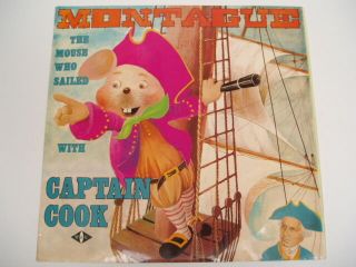 Montague The Mouse Who Sailed With Captain Cook - Rare Oz Lp