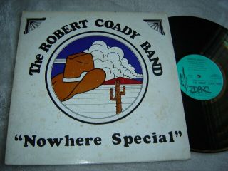 Robert Coady Band - Nowhere Special Lp Private Southern Country Rock Rare