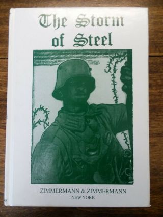 Rare Hardback Edition The Storm Of Steel By Junger,  Ernst 1985 Reprint