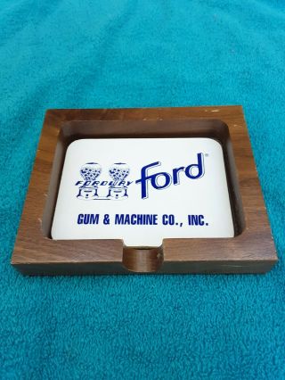 Rare Vintage Ford Penny Gumball Vending Machine Coin Tray Dish Wood Fordway