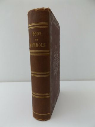 1844 The BOOK of SYMBOLS or Essays on Ancient Moral Precepts 1st Ed.  BIBLE Rare 2