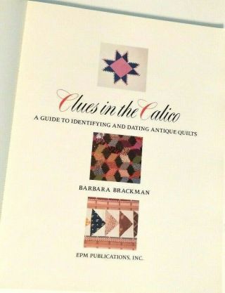 Clues in the Calico : A Guide to Identifying and Dating Antique Quilts (1989) 2