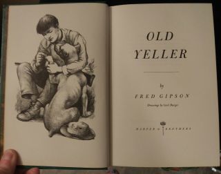 Vintage Book Old Yeller Fred Gipson 1st Edition 1956 Hardcover 3