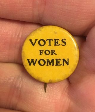 Rare Circa 1900 - 1920 Votes For Women Suffrage 7/8 " Celluloid Button Pin