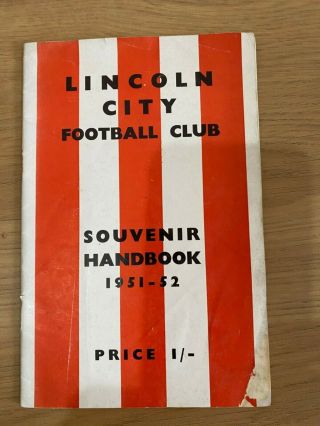 Old Lincoln City Football Club Fc 1952 Very Rare History Book Souvenir Handbook