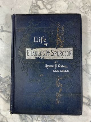 1892 Antique History Book " Life Of Charles H Spurgeon: Preacher " Salesman Sample
