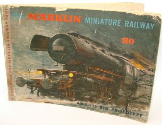 Marklin 1957 Miniature Railway Handbook - Ho Gauge - 170 Pages - Rare