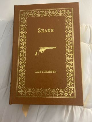 Easton Press Shane By Jack Schaefer Rare