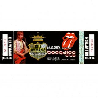 Bill Wyman Concert Ticket Stub Zagreb Croatia 10/2/05 The Rolling Stones Rare