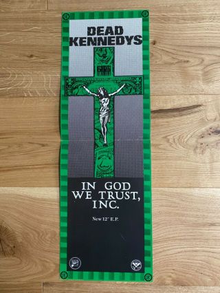 Dead Kennedys In God We Trust Rare 1981 Uk Promo Poster 22” X 7” Punk