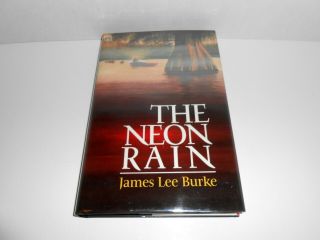 The Neon Rain By James Lee Burke Signed 1st Uk Edition 1st Dave Robicheaux Rare