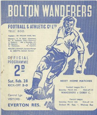 Ultra - Rare Central League Football Programme Bolton Wanderers V Everton 1948