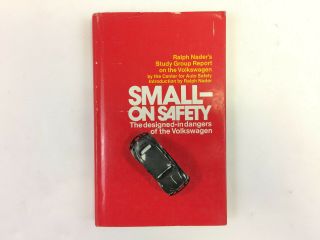 Small On Safety By Ralph Nader Design Dangers Of Volkswagen 1972 Rare Book Hcdj