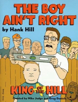 Vintage Rare King Of The Hill The Boy Ain’t Right Mike Judge Collectible Hank