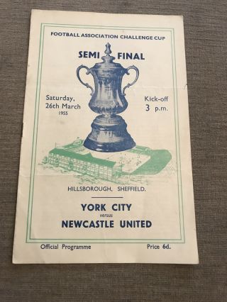 Rare 1955 Fa Cup Semi - Final Newcastle United V York City Football Programme