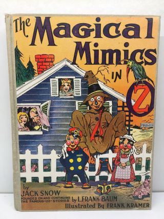 The Magical Mimics In Oz By Jack Snow Rare L Frank Baum First Edition 1946