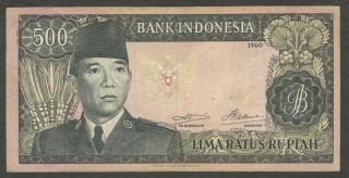 Indonesia 500 Rupiah President Sukarno 1960 Garuda Wmk Rare
