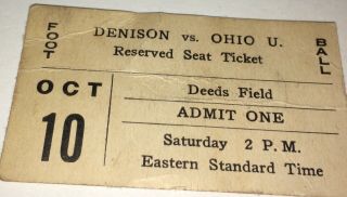 Rare Antique American Collegiate Denison Vs Ohio U Football Ticket Deeds Field
