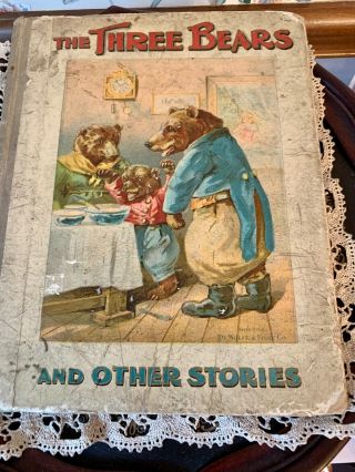 Antique Children’s Book,  - The Three Bears And Other Stories