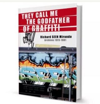 They Call Me The Godfather Of Graffiti By Seen.  Very Rare Book 292 Pages