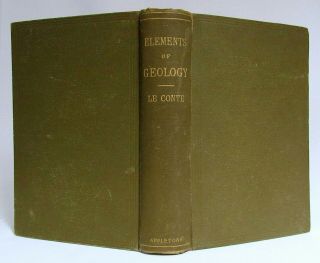 Antique 1896 Elements Of Geology Fossils Natural History Earth Science Le Conte