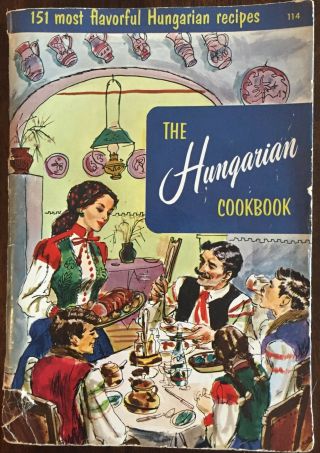Rare Vintage 1955 The Hungarian Cookbook Pb Culinary Arts Institute