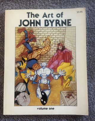 The Art Of John Byrne Vol 1 Rare/ Sc 1980 1st.  Print/ Fn